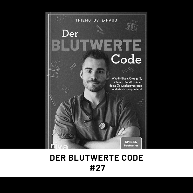 Der Blutwerte Code – Die Geschichte zum Bestseller #27